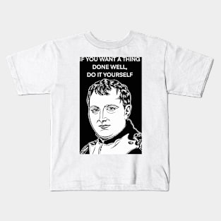 NAPOLEON quote .1 - ink portrait Kids T-Shirt